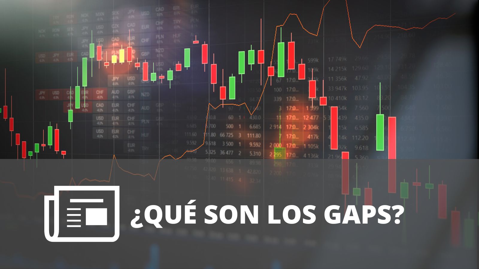 ¿QUÉ SON LOS GAPS?