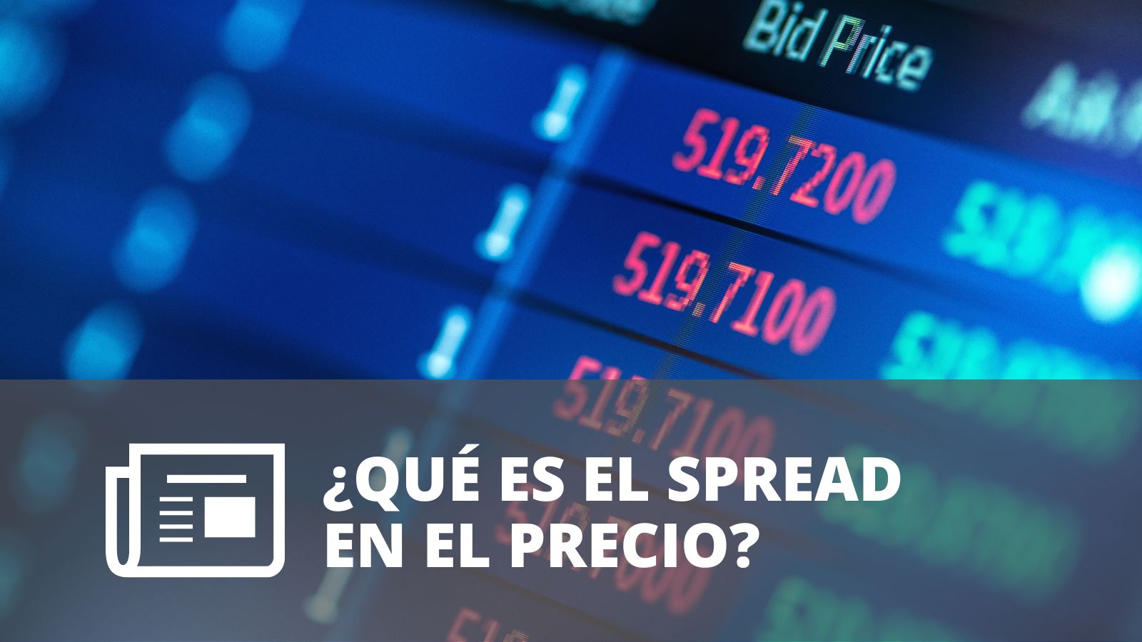 SPREAD EN LOS MERCADOS FINANCIEROS