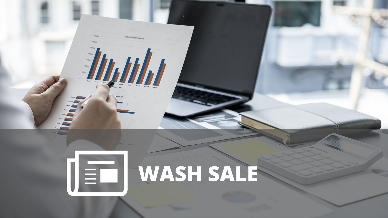 ¿QUÉ ES UNA WASH SALE?