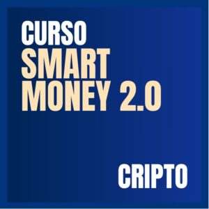 Curso de Trading Avanzado con Smart Money 2.0 (Cripto)