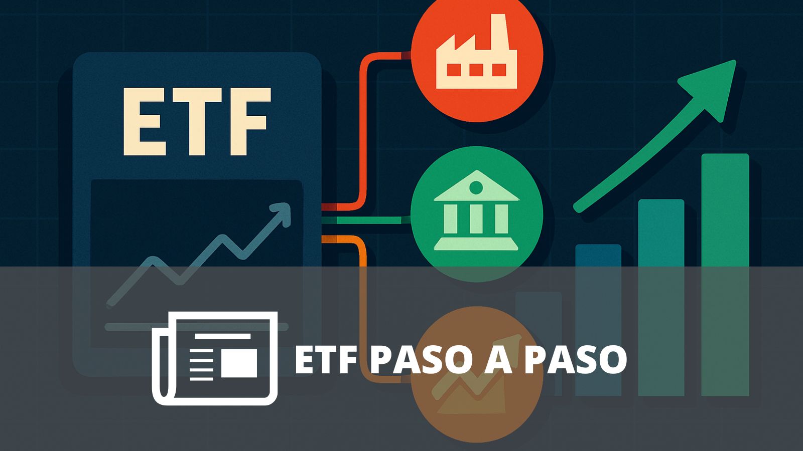 ETF: ¿QUÉ SON, CÓMO FUNCIONAN Y POR QUÉ DEBERÍAS CONOCERLOS SI QUIERES EMPEZAR A INVERTIR? ETF: ¿QUÉ SON, CÓMO FUNCIONAN Y POR QUÉ DEBERÍAS CONOCERLOS SI QUIERES EMPEZAR A INVERTIR?