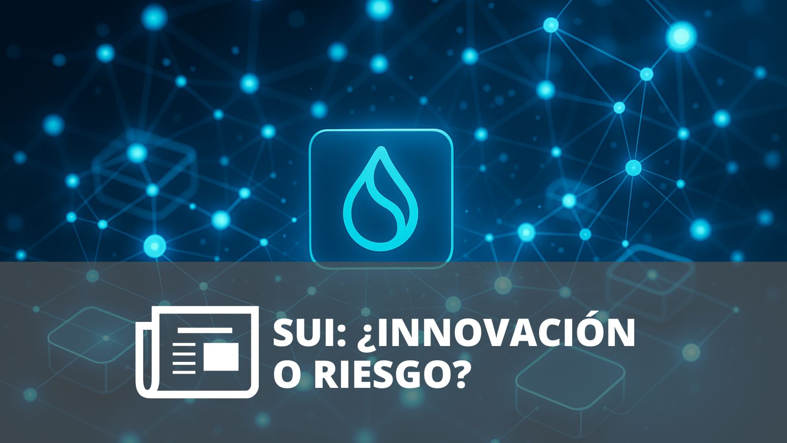 ¿SUI ES INNOVACIÓN REAL O SOLO HYPE PASAJERO?